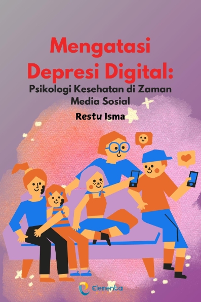 Mengatasi Depresi Digital: Psikologi Kesehatan di Zaman Media Sosial